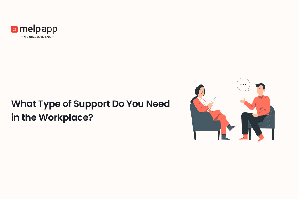 Team member discussing workplace support needs using Melp digital workplace platform