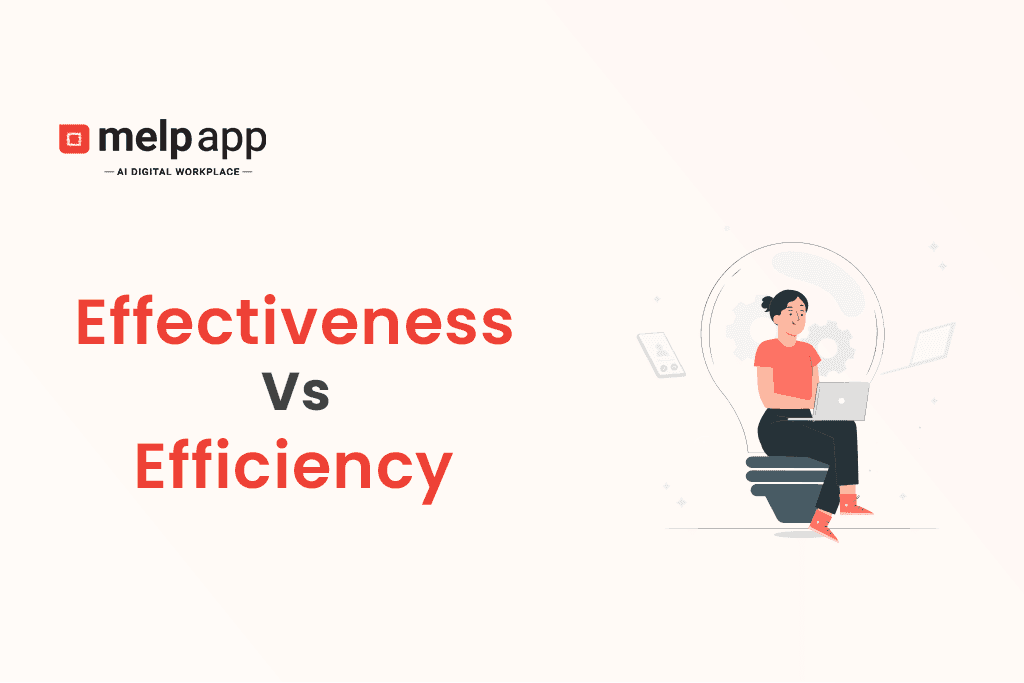 Illustration showing efficiency vs effectiveness balance using Melp digital workplace